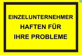 Einzelunternehmen Haftung schild