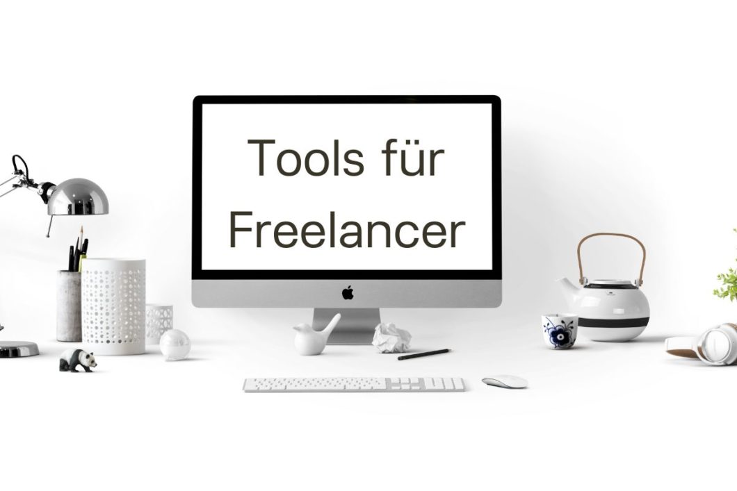 Tools Für Freelancer - Alles, Was Du Benötigst Um Loszulegen - Rechnung ...